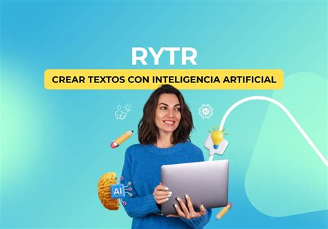 An Lisis De Rytr Crear Textos Con Inteligencia Artificial Autodidactas Online