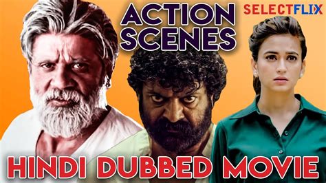 Action Scenes 4 | Latest Hindi Dubbed Movies 2019 | South Movie - YouTube