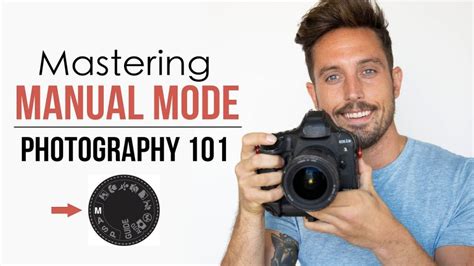 How To Shoot In Manual Mode Photography 101 Photography Tips Tv