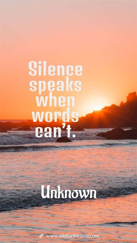 50 Beautiful Silence Quotes Your Soul Needs Peace Siteforthesoul