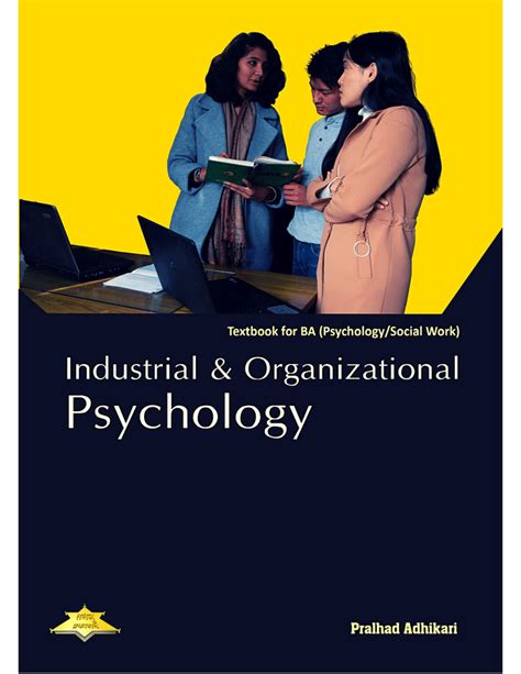 Pdf Industrial And Organizational Psychology