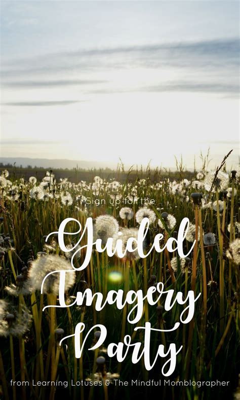 Guided Imagery Party ⋆ Sign Up For The Guided Imagery Party Guided