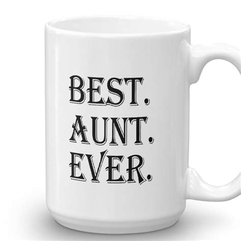 Best Aunt Ever Mug V3 Aunt T Idea First Time Aunt Etsy