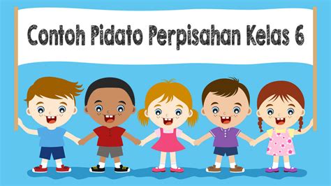 Akan tetapi, kami sadar bahwa jalan. Kumpulan Contoh Pidato Perpisahan Kelas 6 SD/MI Bahasa ...