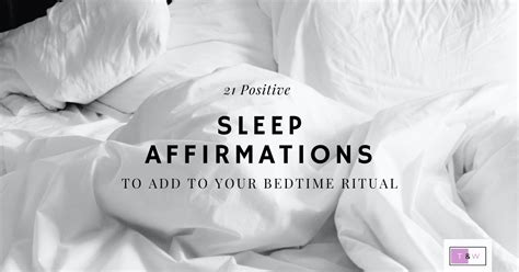 21 Positive Sleep Affirmations To Add To Your Bedtime Ritual Tonight