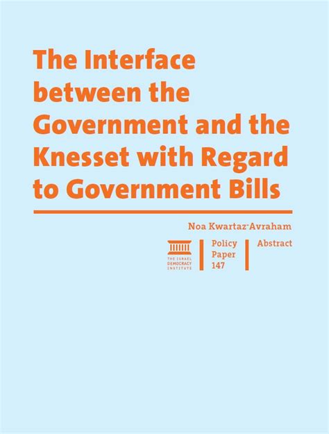 The Interface Between The Government And The Knesset With Regard To