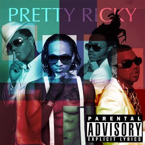 Pretty Ricky Explicit By Pretty Ricky Pandora