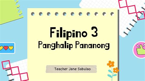 Filipino 3paggamit Ng Panghalip Na Pananongweek1quarter 2teacher