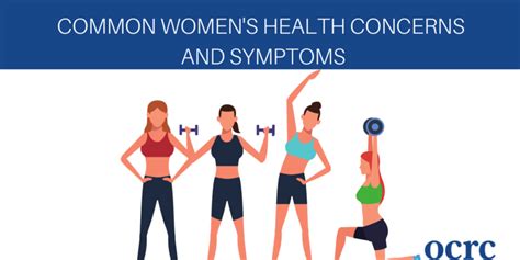 Common Womens Health Concerns And Symptoms