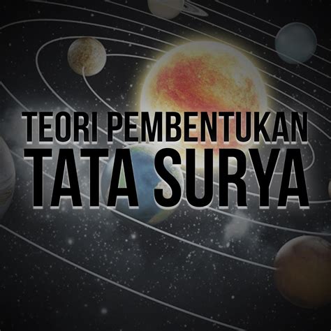 Tata Surya Gambar : Susunan Tata Surya Dan Planet Planetnya Serta Fakta