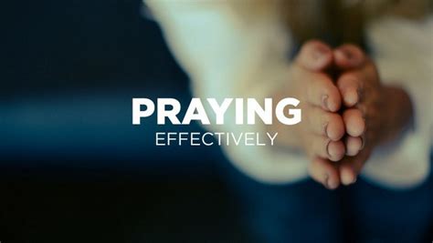 The Key To Effective Prayer Inductive Bible Studyinductive Bible Study