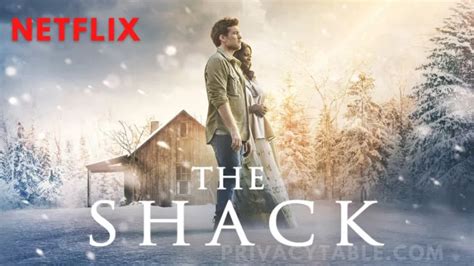 How To Watch The Shack On Netflix Quick Steps