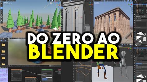 Aprenda A Modelar E Animar No Blender 30 Do Zero Ao Blender Youtube