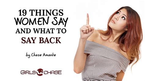19 Common Ways Women Object To Men And How To Beat These Girls Chase
