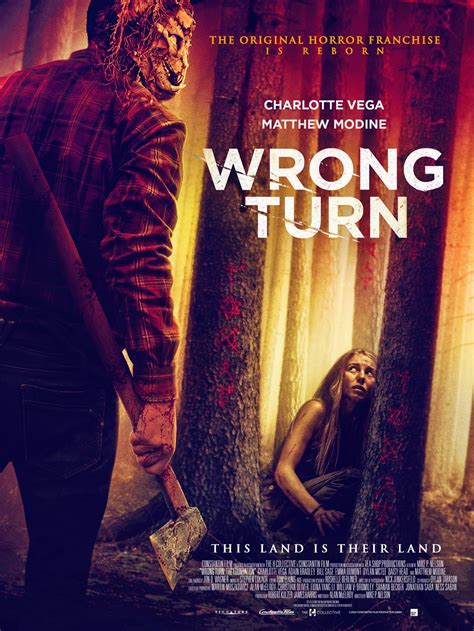 High resolution official theatrical movie poster (#1 of 3) for wrong turn (2021). Watch some clips from the new Wrong Turn movie | Live for ...