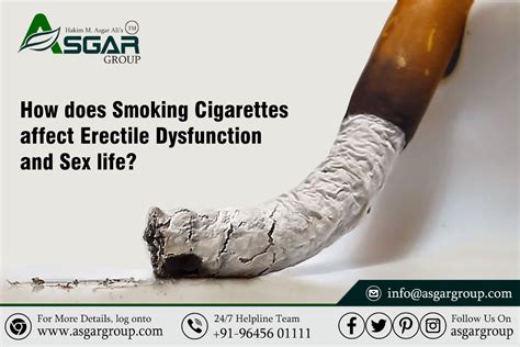 How Does Smoking Cigarettes Affect Sex Life Asgar Healthcare Group