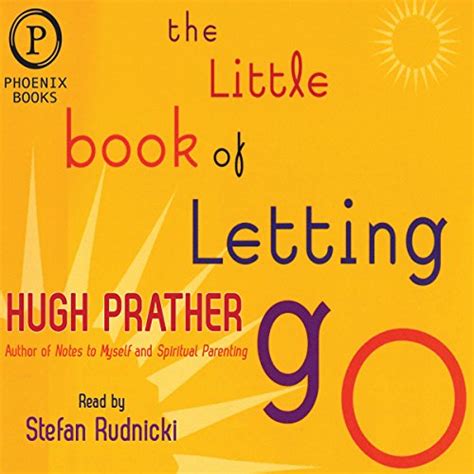 The Little Book Of Letting Go By Hugh Prather Audiobook