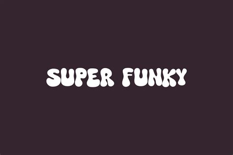 Super Funky Fonts Shmonts