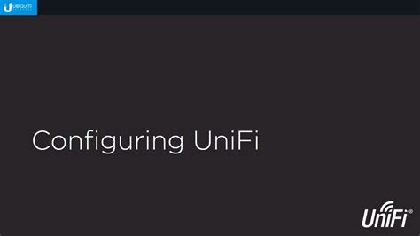 Ubiquiti Introduction To Unifi Part Configuring Unifi Youtube