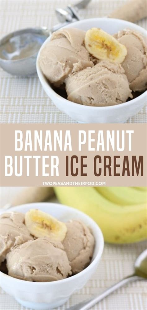 Banana Ice Cream With Peanut Butter