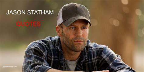 jason statham quote jason statham quote tumblr complete list of quotes and quotations by