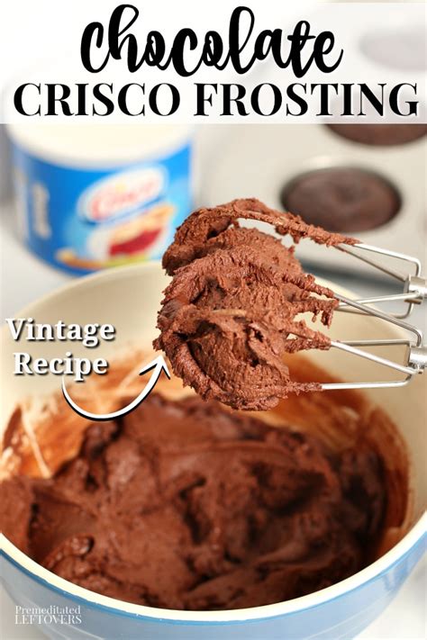 Chocolate Crisco Frosting Recipe An Easy Icing For Decorating Cakes