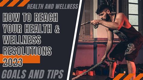 How To Finally Reach Your Health Wellness Resolutions Goals