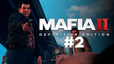Check spelling or type a new query. Mafia II: Definitive Edition LIVE/PC - Playthrough #2 - YouTube