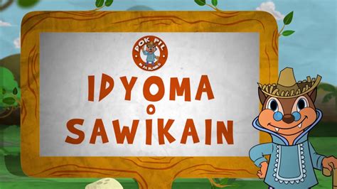 Oyayi Dok Pil In Da Blanks Mga Idyoma O Sawikain Youtube