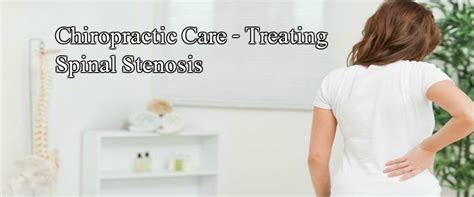 Treating Spinal Stenosis With Chiropractic Care Chiropractor San