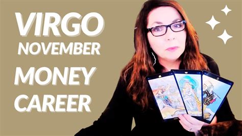 Virgo Money And Career November 2021 Tarot Reading And Horoscope