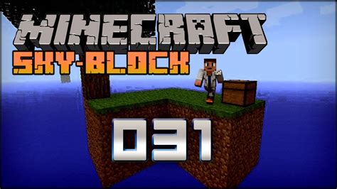 Lets Play Minecraft Skyblock Challenge 31 Youtube