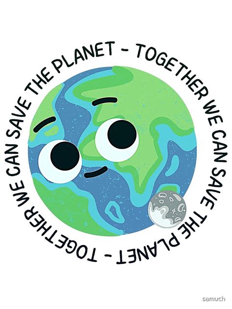 Together We Can Save The Planet Poster For Sale By Samuch Redbubble