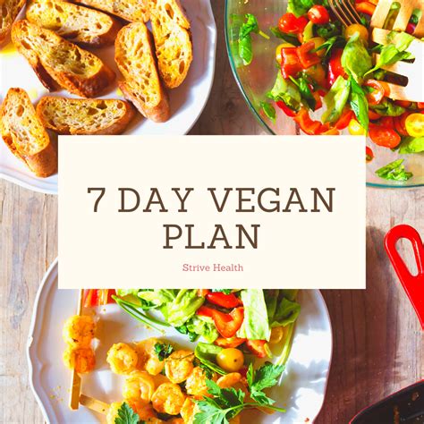 7 Day Vegan Meal Plan Strive Health