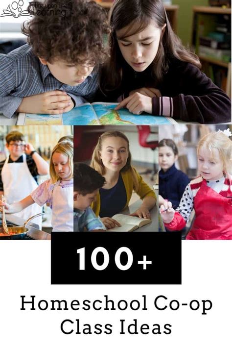 100 Homeschool Co Op Class Ideas Line Upon Line Learning
