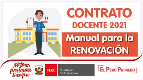 contrato docente 2021 guía para la renovaciÓn de contrato d s n° 015 2020 minedu