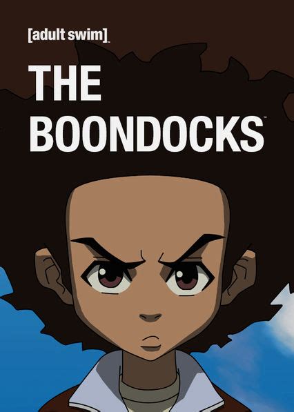 Is The Boondocks On Netflix Where To Watch The Series New On