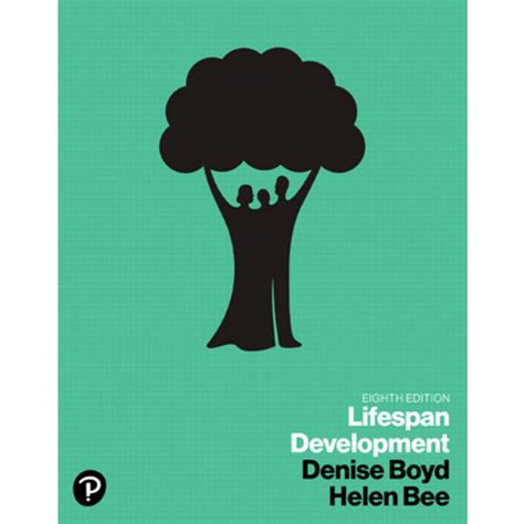Lifespan Development 8th Edition Denise Boyd Helen Bee 9780135164198