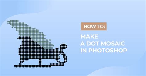 How To Make A Dot Mosaic In Photoshop Design Bundles