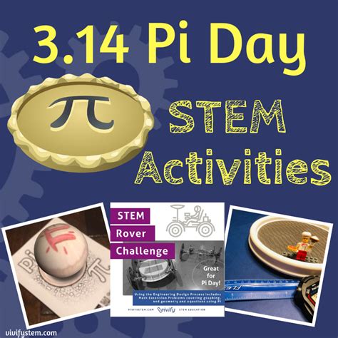 Pi Day Stem Activities — Vivify Stem