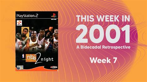 Boris And Lyric Try Espn Nba 2night For The Ps2 Twi 2001 Week 07