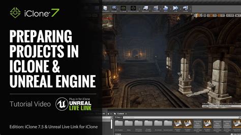 Unreal Live Link Plug In Tutorial Preparing Projects In Iclone