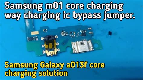 Samsung M01 Core Charging Way Samsung A013f Charging Way Samsung Galaxy