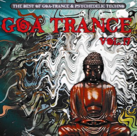 Goa Trance Vol 17 2002 Cd Discogs