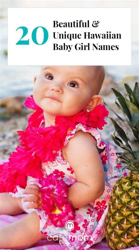 30 Beautiful And Unique Hawaiian Baby Girl Names In 2020 Hawaiian Baby