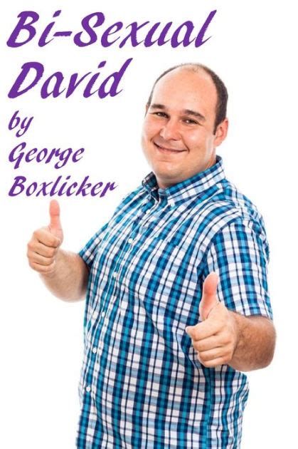 Bisexual David By George Boxlicker Ebook Barnes And Noble®