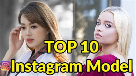 Top 10 Famous Instagram Models Most Popular Instagram Models