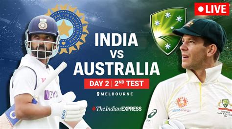India Vs Australia 2nd Test Day 2 Highlights India End The Day On 277