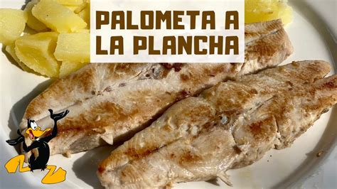 Pez Japuta O Palometa A La Plancha 🤤 ¡cÓmo Cocinarla Bien Youtube