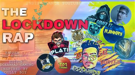 The Lockdown Rap Ft Indian Gamer Youtubers Youtube